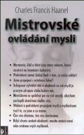 Haanel Charles Francis: Mistrovské ovládání mysli