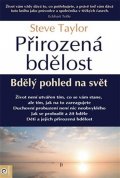 Taylor Steve: Přirozená bdělost - Bdělý pohled na svět