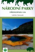 Hanousek Ladislav: Národní parky středozápadu USA
