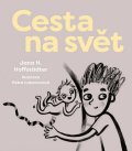 Hoffstädter Jana H.: Cesta na svět