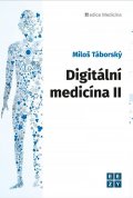 Táborský Miloš: Digitální medicína II