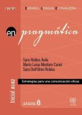 Robles Avila Sara: Anaya ELE en… Pragmática A1/A2