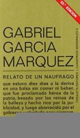 Márqouez Gabriel García: Relato de un náufrago