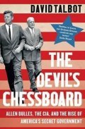 Talbot David: The Devil´s Chessboard