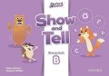 Pritchard Gabby: Oxford Discover Show and Tell Literacy Book B