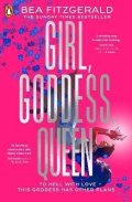 Fitzgerald Bea: Girl, Goddess, Queen: A Hades and Persephone fantasy romance from a growing