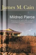 Cain James M.: Mildred Pierce