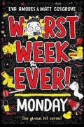 Amoresová Eva: Worst Week Ever! Monday