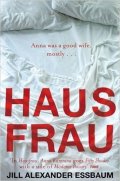 Essbaum Jill Alexander: Hausfrau