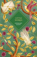 Alcott Louisa May: Little Women