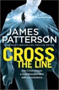 Patterson James: Cross The Line