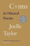 Taylor Joelle: C+nto : & Othered Poems