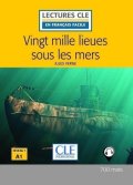 Verne Jules: Vingt mille lieues sous les mers - Niveau 1/A1 - Lecture CLE en français fa