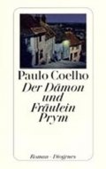 Coelho Paulo: Der Damon und fraulein prym