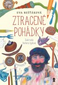 Bešťáková Eva: Ztracené pohádky