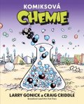 Gonick Larry: Komiksová chemie