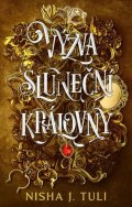 Tuli Nisha J.: Výzva sluneční královny