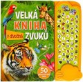 neuveden: Velká kniha zvuků v divočině