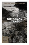 Krasznahorkai László: Satanské tango