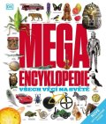 neuveden: Megaencyklopedie - Všech věcí na světě