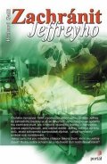 Galli Richard: Zachránit Jeffreyho