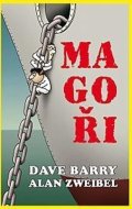 Barry Dave: Magoři