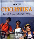 Pehle Tobias: Cyklistika - Lexikon - Typy kol - Výbava a technologie - Výlety
