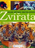 McGheeová Karen: Zvířata - Velká dětská encyklopedie