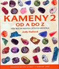 Hallová Judy: Kameny 2 od A do Z - Více než 200 nových lečivých krystalů