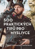 von Harling Gert G.: 500 praktických tipů pro myslivce