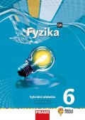 kolektiv autorů: Fyzika 6 pro ZŠ a víceletá gymnázia - Hybridní učebnice