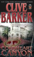 Barker Clive: Coldheart Canyon