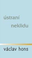 Hons Václav: Ústraní neklidu