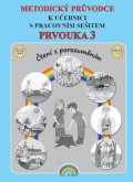 Andrýsková Lenka: Metodický průvodce Prvouka 3 k učebnici s pracovním sešitem, Čtení s porozu