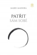 Madeira Marie: Patřit sám sobě
