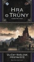 neuveden: Hra o trůny LCG - Uličky Králova přístaviště - karetní hra