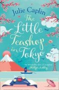 Caplinová Julie: The Little Teashop in Tokyo