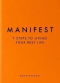 Nafousi Roxie: Manifest : The Sunday Times bestseller that will change your life