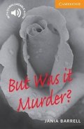 Barrell Jania: But Was it Murder?