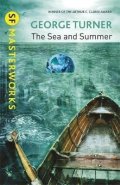 Turner George: The Sea and Summer