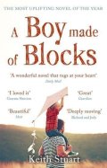 Stuart Keith: A Boy Made of Blocks