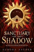 Ascher Aurora: Sanctuary of the Shadow: The most gripp