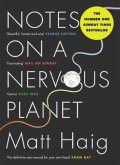 Haig Matt: Notes on a Nervous Planet