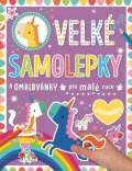 Machell Dawn: Velké samolepky a omalovánky pro malé ruce Jednorožci