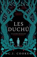 Cooke C. J.: Les duchů