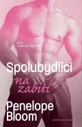 Bloom Penelope: Spolubydlící na zabití