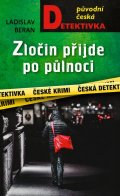 Beran Ladislav: Zločin přijde po půlnoci