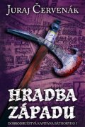 Červenák Juraj: Hradba západu (slovensky)