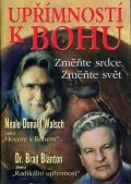Walsch Neale Donald: Upřímností k Bohu
