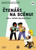 : Čtenáři na scénu III. pro 4. ročník ZŠ